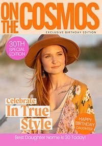 Tap to view Cosmos Magazine Daughter 30th Birthday Photo Card