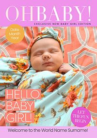 Tap to view Oh Baby! Spoof Magazine New Baby Girl Photo Card