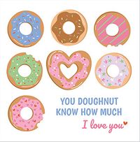 Tap to view Doughnut Know Valentine's Day Card