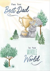 Tap to view Me To You Best Dad Father's Day Card
