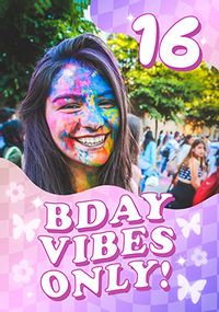 Tap to view Birthday Vibes Only 16th Birthday Card
