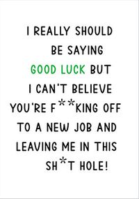 Tap to view Leaving Me For a New Job Card