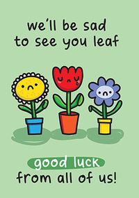 Tap to view See You Leaf Leaving Card