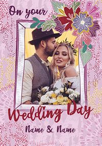 Tap to view On your Wedding Day Floral border photo Card